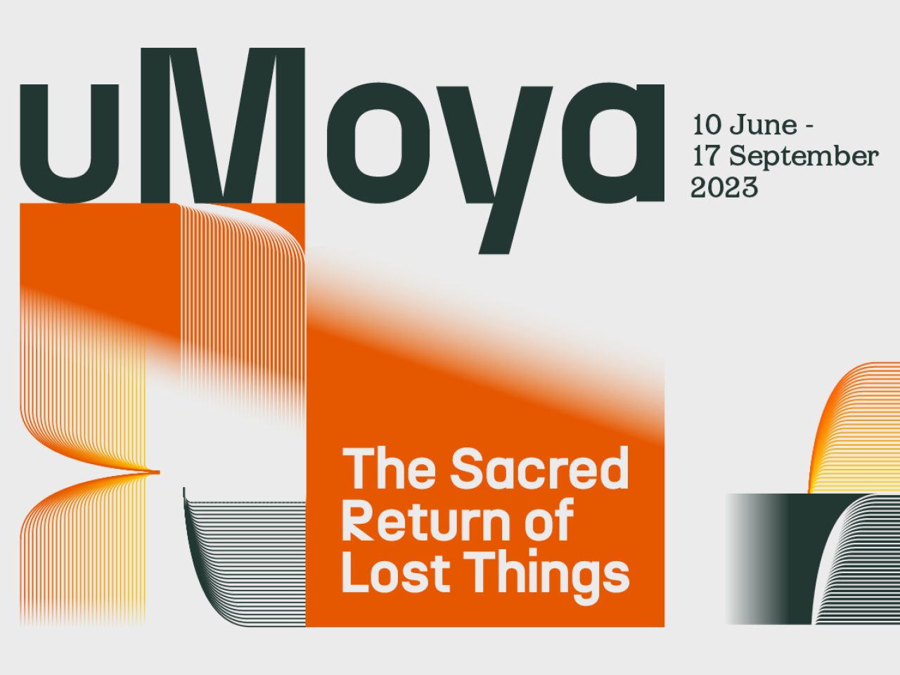 Liverpool Biennial visual identity for 2023. It includes oranf and black block graphics and the title, reading, uMoya, the sacred return of lost things
